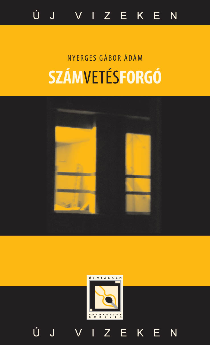 Nyerges Gábor Ádám: Számvetésforgó