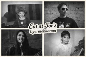 Eat at Joe's: Gyermekkorom