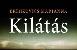 Brenzovics Marianna: Kilátás 
